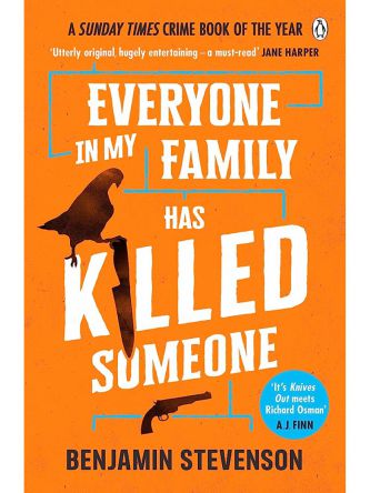 EVERYONE IN MY FAMILY HAS KILLED SOMEONE