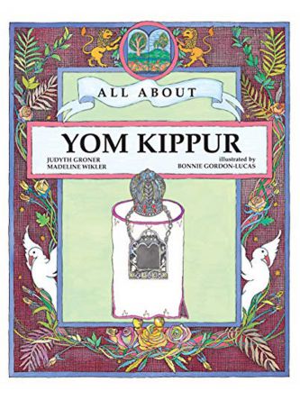 ALL ABOUT YOM KIPPUR