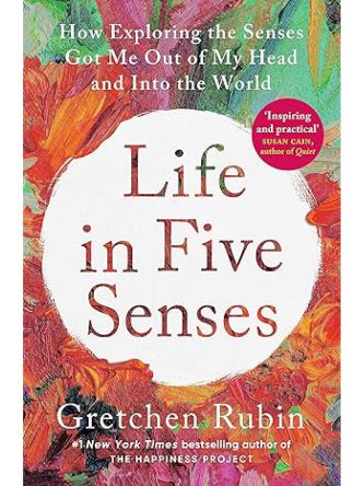 LIFE IN FIVE SENSES