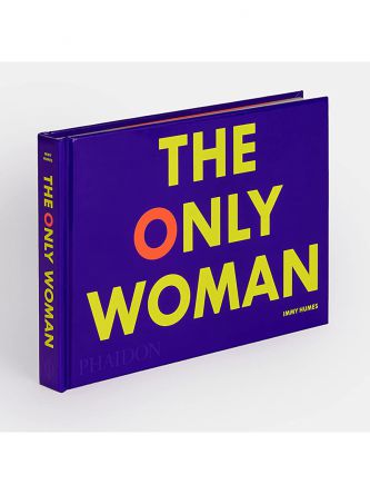 ONLY WOMAN