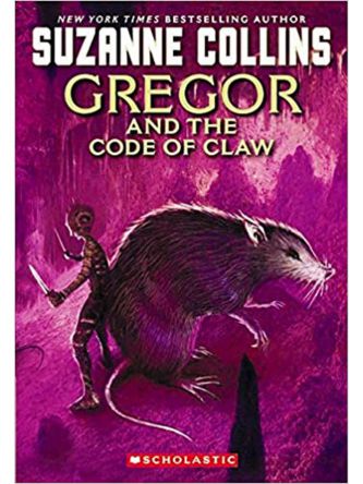 GREGOR AND THE CODE OF CLAW/UNDERLAND CHRONICLES#5
