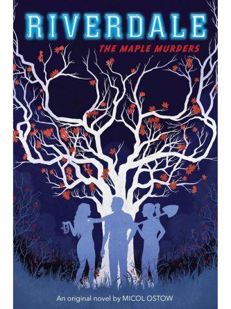 MAPLE MURDERS (RIVERDALE #3)