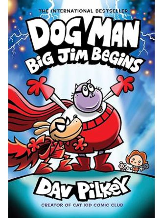DOG MAN BIG JIM BEGINS #13