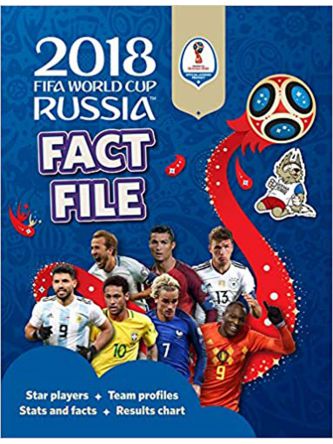 2018 FIFA WORLD CUP RUSSIA FACT FILE