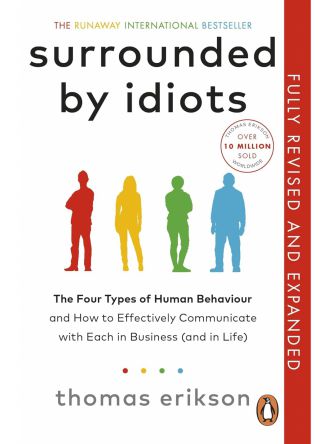 SURROUNDED BY IDIOTS