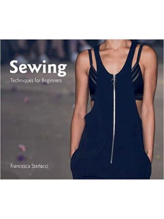 SEWING: TECHNIQUES FOR BEGINNERS