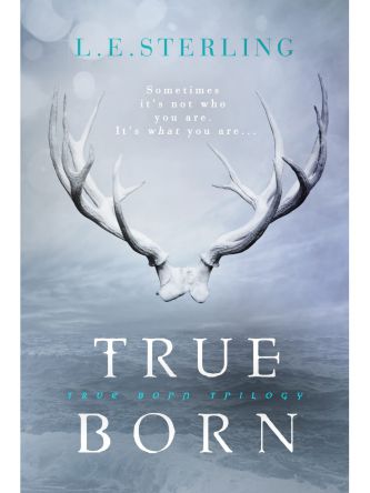 TRUE BORN