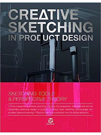CREATIVE SKETCHING IN PRODUCT DESIGN
