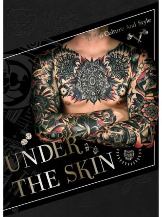 UNDER THE SKIN TATTOO AND CULTURE