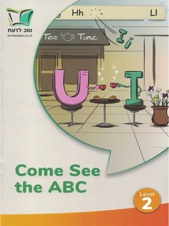 COME AND SEE THE ABC