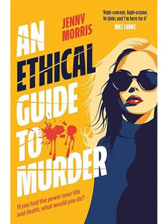 ETHICAL GUIDE TO MURDER