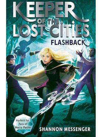 KEEPER OF THE LOST CITIES #7 (FLASHBACK)