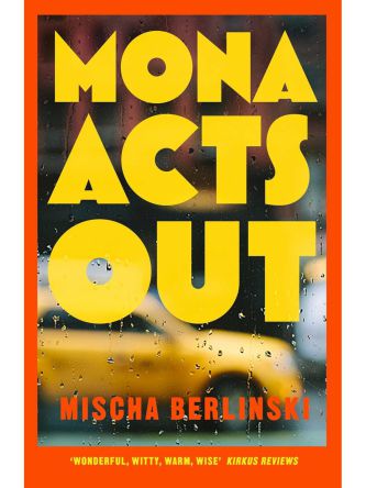 MONA ACTS OUT