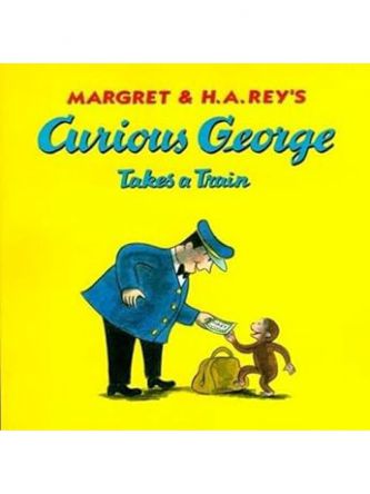 CURIOUS GEORGE TAKES A TRAIN
