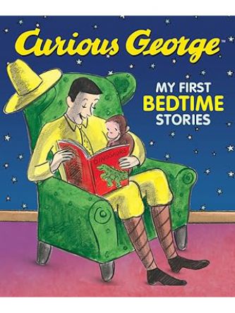 CURIOUS GEORGE MY FIRST BEDTIME STORIES