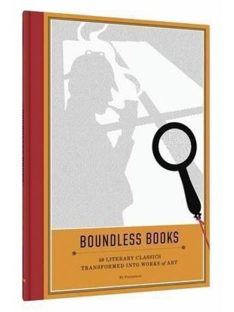 BOUNDLESS BOOKS: 50 LITERARY CLASSICS TRANSFORMED