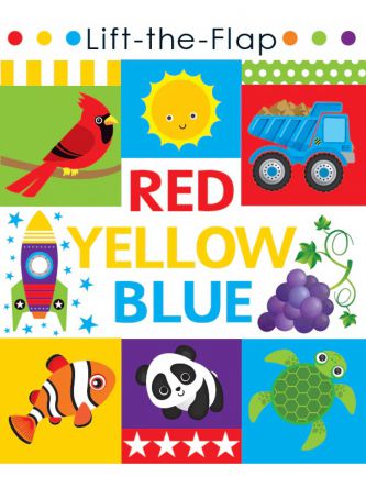LIFT-THE-FLAP RED YELLOW BLUE