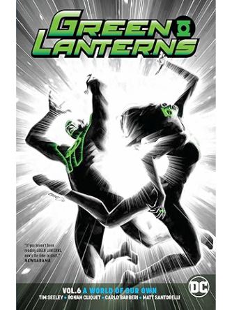 GREEN LANTERNS VOL 6: A WORLD OF OUR OWN