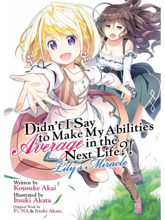 DIDNT I SAY TO MAKE MY ABILITIES AVERAGE IN THE NEXT LIFE?