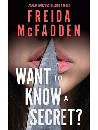 WANT TO KNOW A SECRET