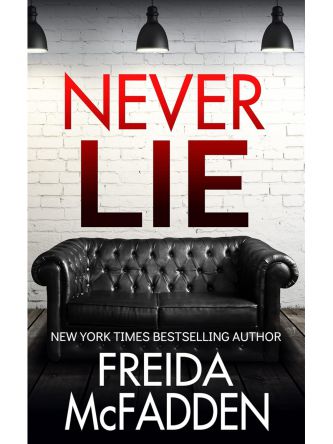 NEVER LIE