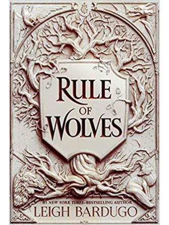 RULE OF WOLVES (KING OF SCARS #2)
