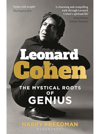 LEONARD COHEN THE MYSTICAL ROOTS OF GENIUS