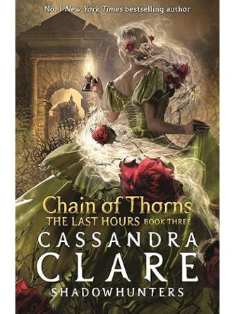 CHAIN OF THORNS / LAST HOURS BK3