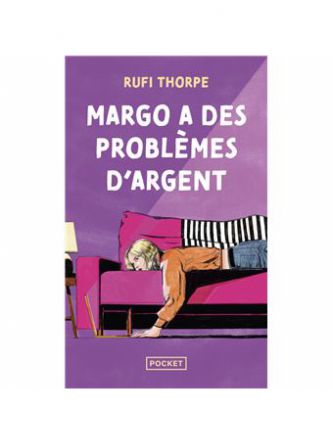MARGO A DES PROBLEMES D   ARGENT