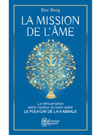 LA MISSION DE L’AME