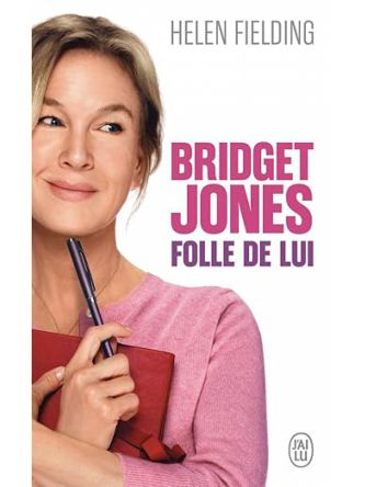 BRIDGET JONES  FOLLE DE LUI