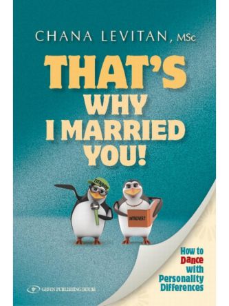 THAT’S WHY I MARRIED YOU