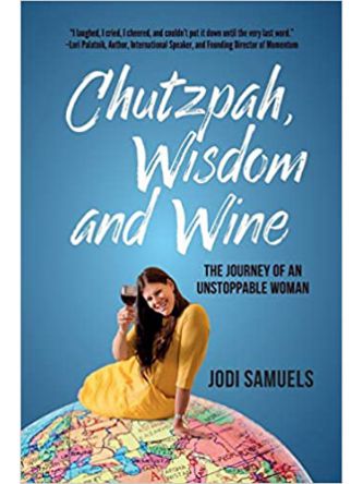 CHUTZPAH   WISDOM  AND WINE