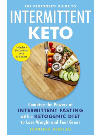 BEGINNER’S GUIDE TO INTERMITTENTt KETO