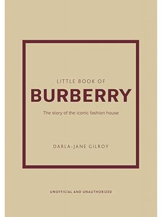 LITTLE BOOK OF BURBERRY