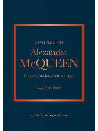 LITTLE BOOK OF ALEXANDER MCQUEEN