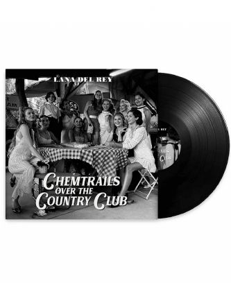 CHEMTRAILS OVER THE COUNTRY CLUB LP